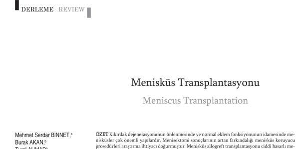 Menisküs Transplantasyonu